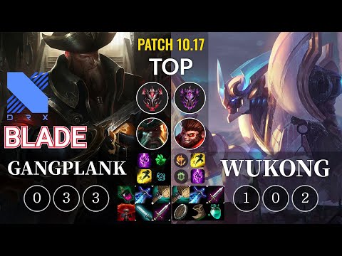DRX Blade Gangplank vs Wukong Top - KR Patch 10.17