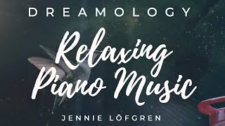 Jennie Löfgren - Dreamology - Relaxing Piano Music