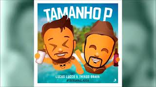 Lucas Lucco Part. Thiago Brava - TAMANHO P (lançamento2018)