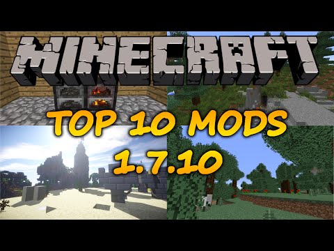 Top 10 Minecraft Mods (1.7.10)