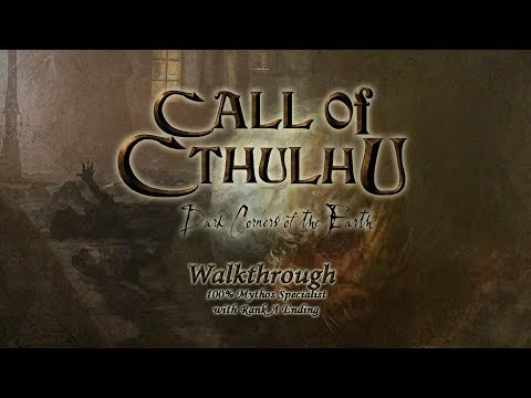 Call Of Cthulhu: The Dark Corners Of The Earth - 100% Mythos Specialist with Rank A Ending