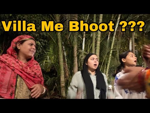 Kya Villa me Bhoot hai ?| Sab Itna Kyu Darr gaye 😱| Shoaib Ibrahim | vlog