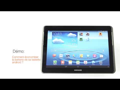 comment economiser batterie galaxy tab 2