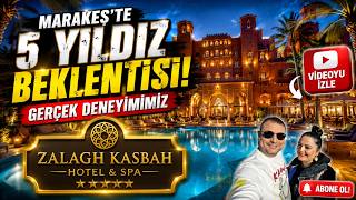 Zalagh Kasbah Hotel Spa (Marakeş / Fas)