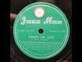 Dixieland Jazz: Bunk Johnson / Ballin' the Jack / 1942