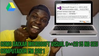 como baixar Microsoft visual c++2015-2019 no seu computador # no google drive