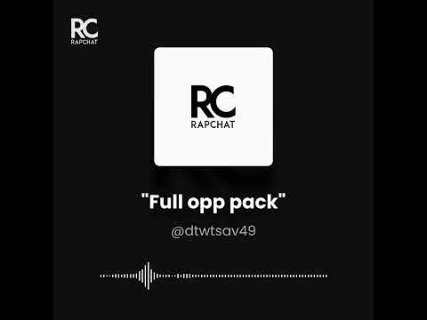 Full opp pack Dtwtsav ft Rkbubba