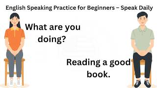 English Speaking Practice for Beginners – Speak Daily