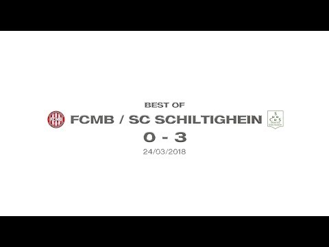 FCMB - SC Shiltighein - 24/03/201 - Best Of