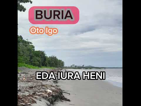 Buria - Oto Igo - Eda Iura Heni