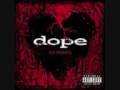 Dope - Addiction (With Lyrics) 