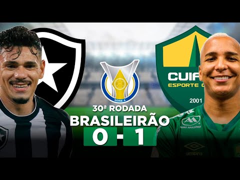 BOTAFOGO 0 x 1 CUIABÁ Brasileirão Série A 2023 30ª Rodada | Narração