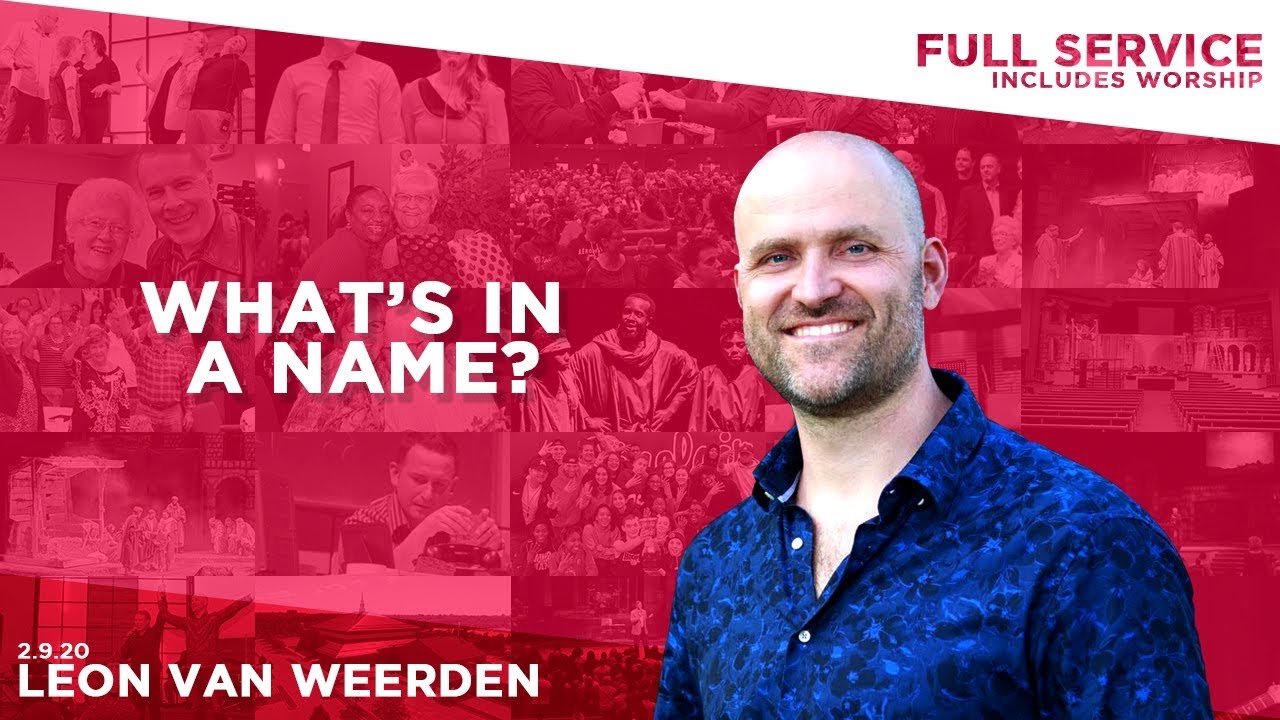020920 What’s In A Name – Léon van Weerden – Full Message