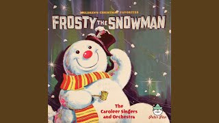 Frosty The Snowman