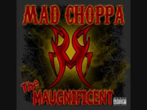 Mad Choppa - 02. Still