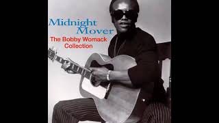  Bobby Womack - Woman's Gotta Have It 