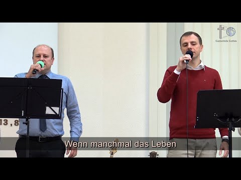 Wenn manchmal das Leben dir scheint zu schwer