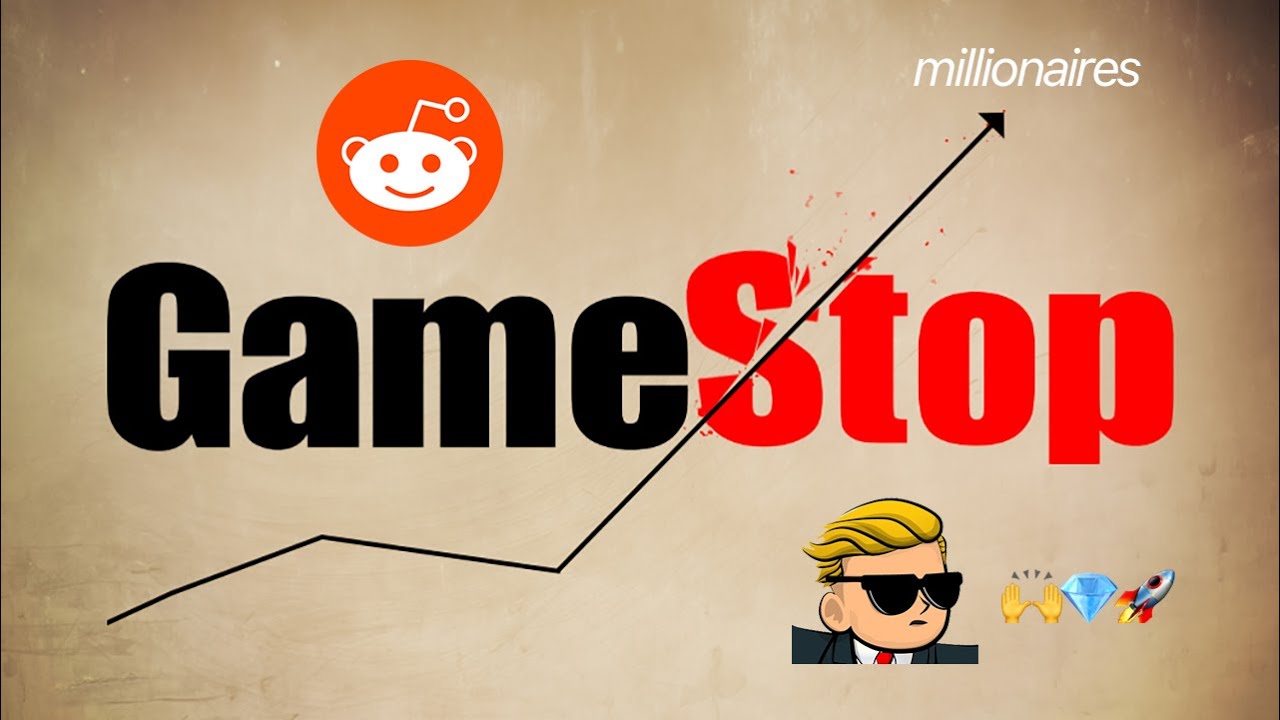 GameStop, Reddit và Phố Wall: Giải Thích Đơn Giản