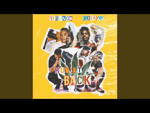 Run It Back (feat. Go Yayo)