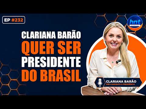 HNT Entrevista: Clariana Barão - Candidata à Presidência da República