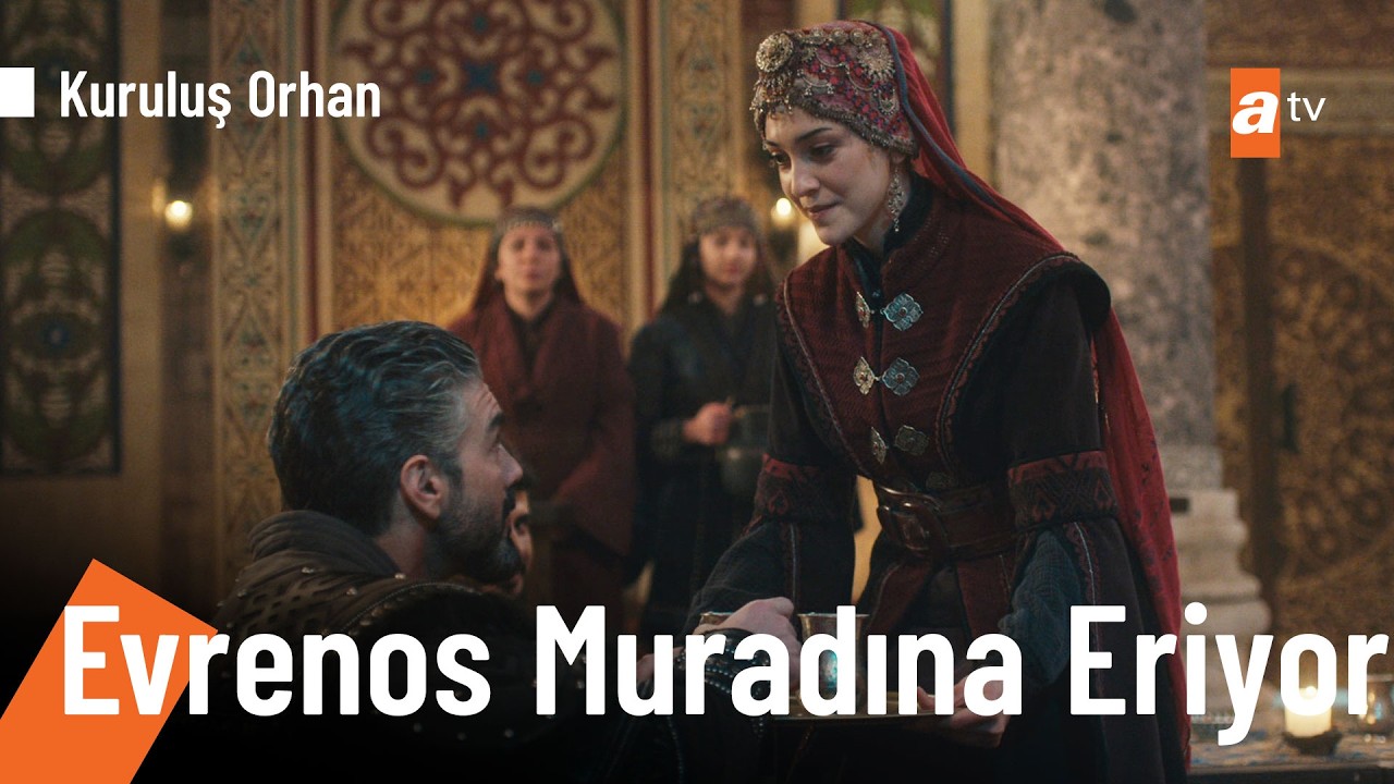 Evrenos, Fatma'yı Orhan Bey'den istiyor - Kuruluş Orhan 24. Bölüm