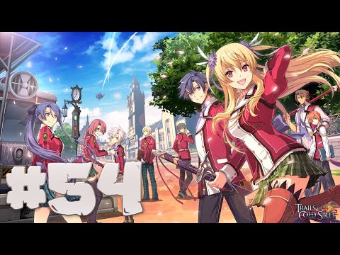 Trails of Cold Steel (PC) Walkthrough part 54 - Final Chapter (24.10) Final Boss / Festival Day 2