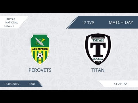 AFL19. Russia. National League. Day 12. Perovets - Titan