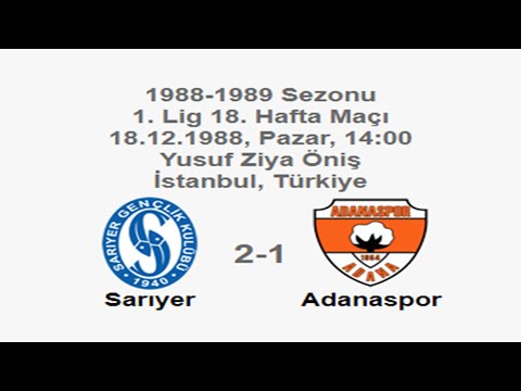 Sarıyer 2-1 Adanaspor 18.12.1988 - 1988-1989 Turkish 1st League Matchday 18
