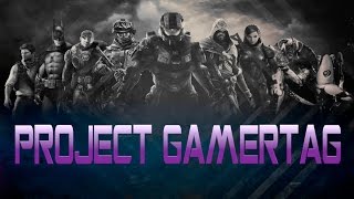 Project Gamertag