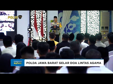 POLDA JAWA BARAT GELAR DOA LINTAS AGAMA UNTUK KEDAMAIAN BANGSA