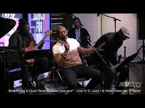 James Ross @ Brian Owens & Chuck Flowers - "Love, Love, Love" - www.Jross-tv.com (St. Louis)