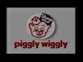 Piggly Wiggly Deli And Beef Commercial 1997