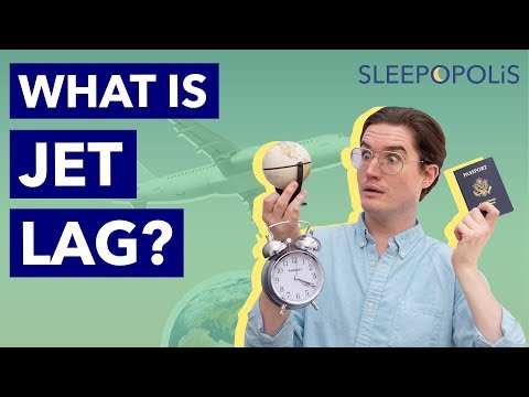 What is Jet Lag? Symptoms, Causes, and Treatments!