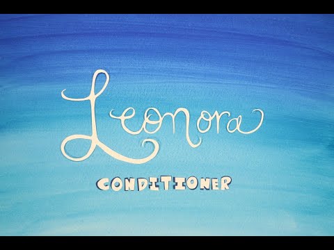 Conditioner - Leonora (Official Video)