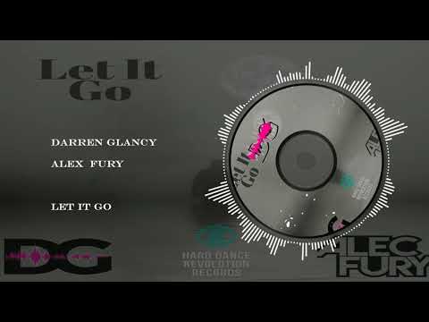 Darren Glancy & Alec Fury - Let It Go
