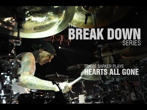 The Break Down Series - Travis Barker plays Hearts All Gone