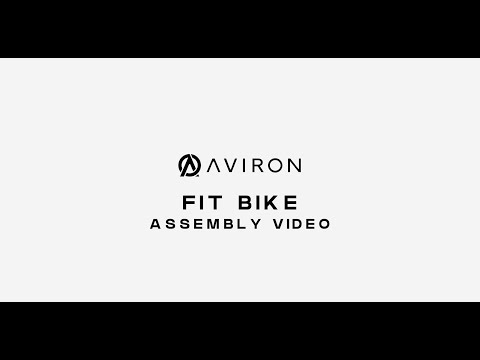 Aviron Fit Bike - Assembly Video