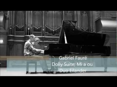 Jaap Eilander & Peter Eilander, Fauré Dolly Suite