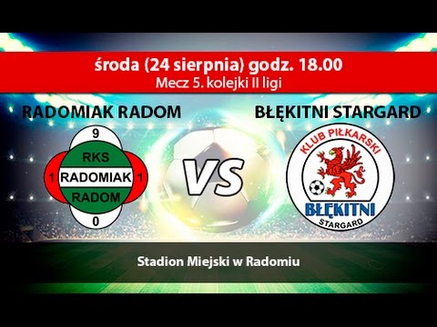 Bramki z meczu Radomiak Radom - Błękitni Stargard