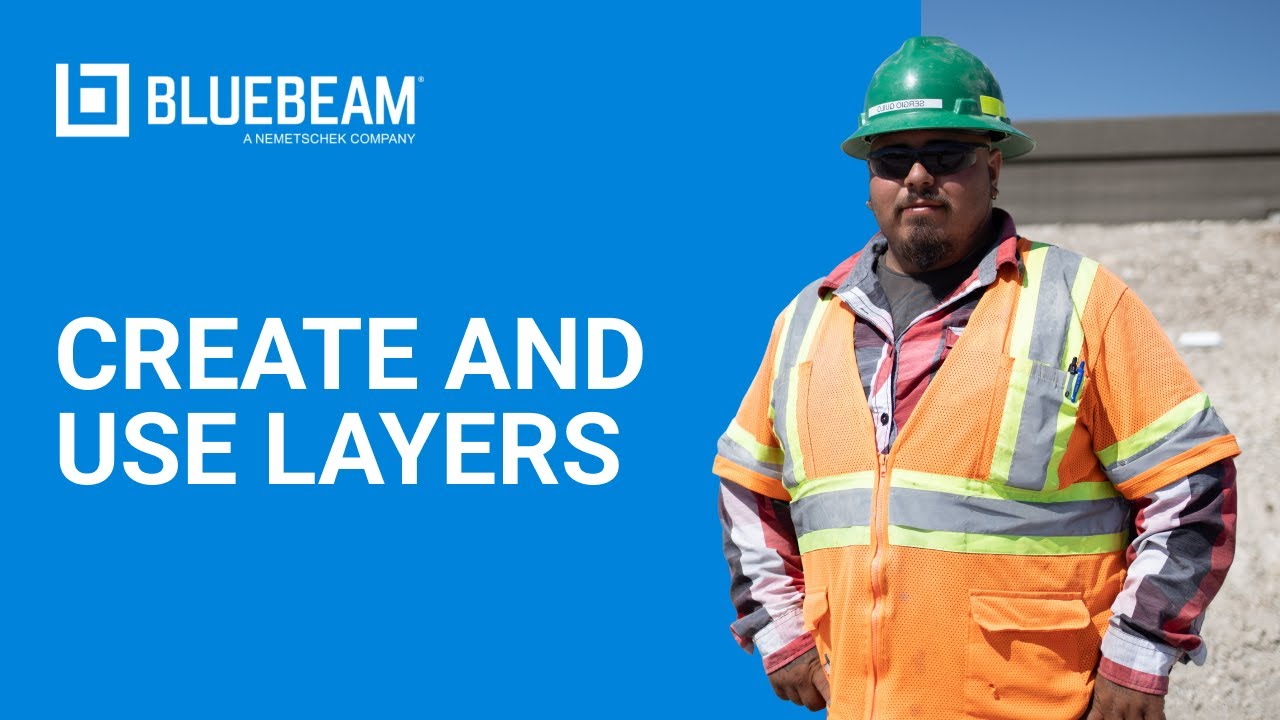 Bluebeam Revu | How to Create and Use Layers