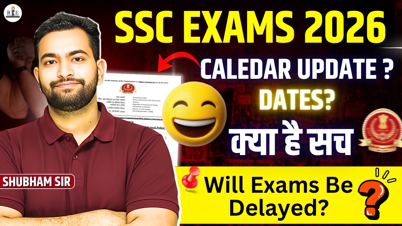 SSC Exams 2026 Calendar Update | Will Exams Be Delayed? | Shubham Sir