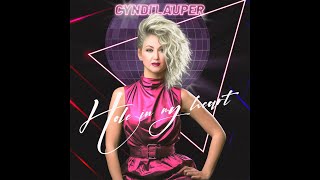 Cyndi Lauper &quot;Hole In My Heart&quot; The 35th Anniversary Version