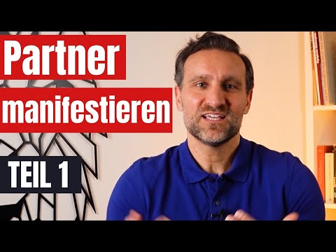 Traumpartner manifestieren! Die ultimative Anleitung (Teil1) @Ivan Mrdjan