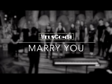 Marry you (Bruno Mars) A Capella | Veuscomsí Grup Vocal