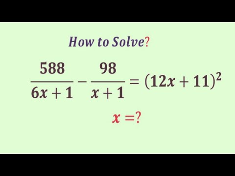 A Nice Algebra Problem | Math Olympiad | x=?