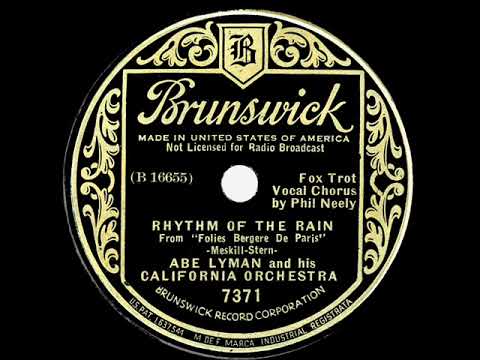 1935 Abe Lyman - Rhythm Of The Rain (Phil Neely, vocal)