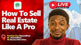 How To Sell Real Estate Like A Pro / Real Estate Business / Investment Mastermind