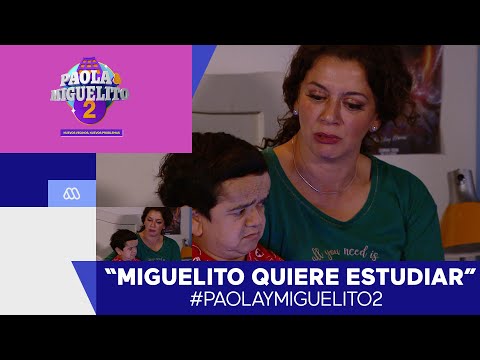Paola y Miguelito 2 / Mejores momentos / Capítulo 24