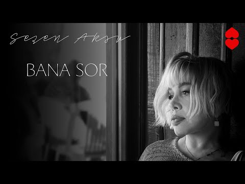 Sezen Aksu - Bana Sor [Official Audio]