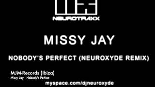 MJM-Records (Ibiza) Missy Jay - Nobody's Perfect RMX